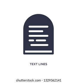 text lines icon. Simple element illustration from communication concept. text lines editable symbol design on white background. Can be use for web and mobile.