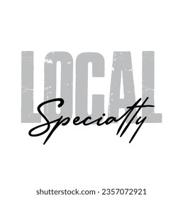 text Local Specialty, vector illustration