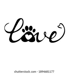 Text Love with heart shape, paw symbol isolated on white background. Creative dog lovers, print, poster. Positive animal care object.