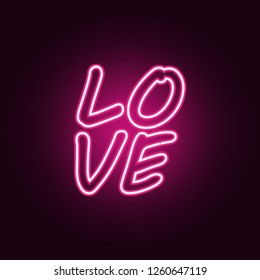 text love icon. Elements of Valentine in neon style icons. Simple icon for websites, web design, mobile app, info graphics