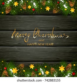 Text Merry Christmas and Happy New Year on black wooden background with holiday decorations. Decorative spruce branches with snow, pine cones, golden Christmas stars and beads, illustration.