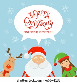 Text Merry Christmas and Happy New Year in speech bubble on blue background with falling snowflakes. Happy Santa Claus with cute elf and reindeer, illustration.