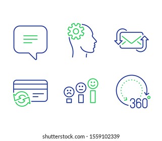 Text message, Change card and Refresh mail line icons set. Engineering, Customer satisfaction and 360 degrees signs. Chat bubble, Payment method, New e-mail. Cogwheel head. Technology set. Vector