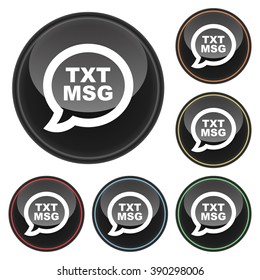 Text Message Icon Glossy Button Icon Set with Five Color Highlights