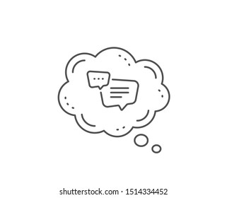 Text message line icon. Chat bubble design. Chat comment sign. Speech bubble symbol. Outline concept. Thin line text message icon. Vector