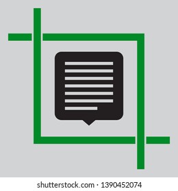 Text message sign illustration. Black icon inside green crop tool at light gray background