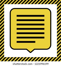 Text message sign illustration. Vector. Warm yellow icon with black contour in frame named as under construction at white background. Isolated.