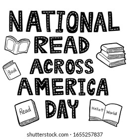 Text 'NATIONAL READ ACROSS AMERICA DAY' all caps with black alphabets and inner dotted white line. And the picture of the book doodle. Vector illustration lettering.