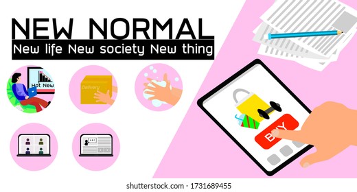 The text new normal, in the black bar contains the words "new life, new society, new things" which consists shopping online, shipping services, stay home,  work from home,  learn from home (vector )
