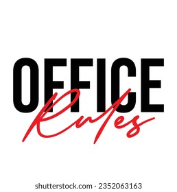 text Office Rules, vector illustration