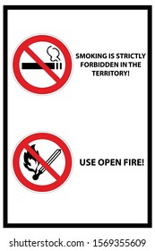 Text "On the territory it is strictly forbidden to smoke, use open fire ". Vector illustration.Signs