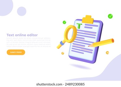 Text online editor app. 3D Vector illustrations for banner, website, landing page, flyer.