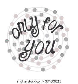 Text "only for you". White background with dark text