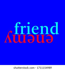 text opposite words: friend - enemy, lowercase and editable vector