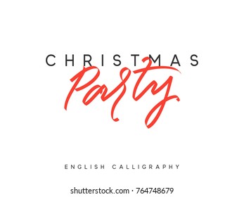 Text Party Christmas. Xmas hand drawn calligraphy lettering.