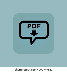 Text PDF and down arrow in chat bubble, in square, on pale blue background