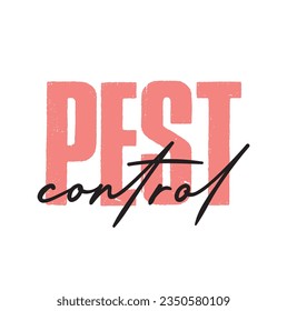 text Pest control, vector illustration