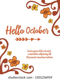 Text poster hello october, with art of autumn leaf flower frame. Vector