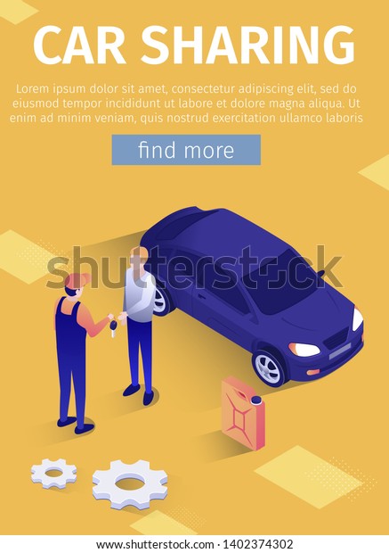 Text Poster for Online Car Sharing Service or
Transport Rent Master in Uniform Giving Keys from Car to Client.
People Standing near Sedan. Vector 3d Isometric Illustration for
Mobile Application