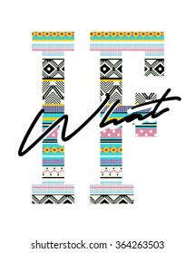 Text print '' IF What'' with aztec print ,in vector