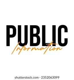 text Public Information, vector illustration