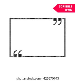 Text quote sign. Scribble icon for you design.