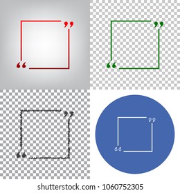 Text quote sign. Vector. 4 styles. Red gradient in radial lighted background, green flat and gray scribble icons on transparent and linear one in blue circle.
