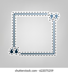 Text quote sign. Vector. Blue icon with outline for cutting out at gray background.
