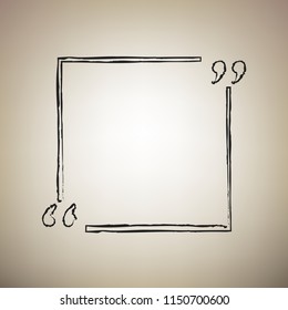 Text quote sign. Vector. Brush drawed black icon at light brown background.