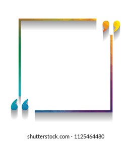 Text quote sign. Vector. Colorful icon with bright texture of mosaic with soft shadow on white background. Isolated.