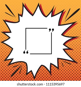 Text quote sign. Vector. Comics style icon on pop-art background.
