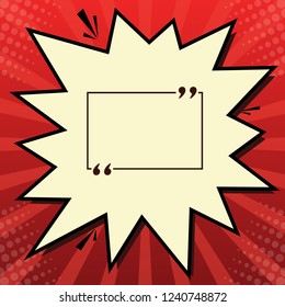 Text quote sign. Vector. Dark red icon in lemon chiffon shutter bubble at red popart background with rays.