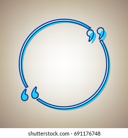 Text quote sign. Vector. Sky blue icon with defected blue contour on beige background.