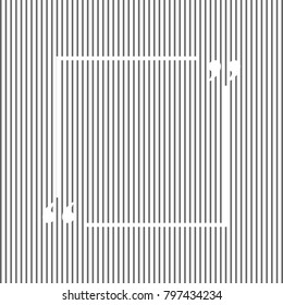Text quote sign. Vector. White icon on grayish striped background. Optical illusion.