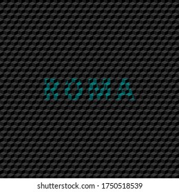 text "Roma" airport departure notice in blue color on black background, editable vector