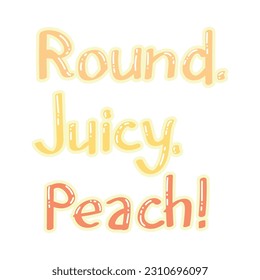 ROUND de texto. JUICIO. PEACH sobre fondo blanco