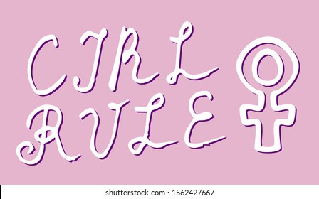 Text rule girls and sign of feminists, hand-drawn poster. Feminists tag icon. Vector illustration for hand drawn clothes. Pink background