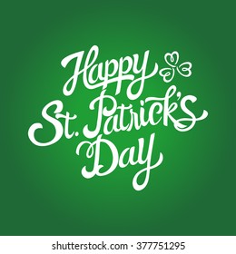 Text of Saint Patrick's Day with decorative three-leaved shamrock on green background