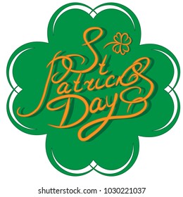 Text of Saint Patrick's Day on a stylized  clover background. Vector illustration