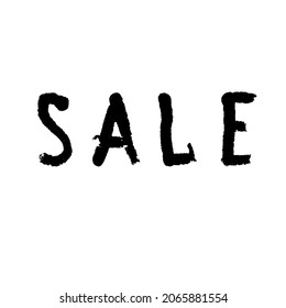 Text Sale for advertising. Grunge font. Black letters isolated on white background