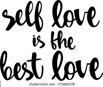 text - ''self love is the best love'' Modern brush calligraphy. Isolated on white background. Hand drawn lettering element for prints, cards, posters, products packaging, branding.