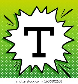 Text sign. Black Icon on white popart Splash at green background with white spots. Illustration.