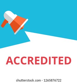 Text sign showing Accredited. Vector illustration