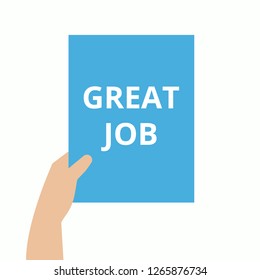 Text sign showing Great Job Motivational Call. Vector illustration