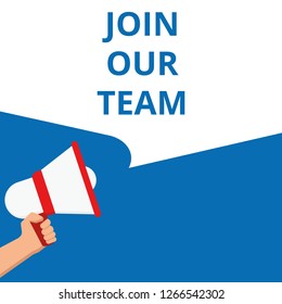 Text sign showing Join Our Team Motivational Call. Vector illustration
