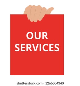 Text sign showing Our Services. Vector illustration