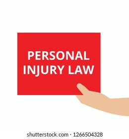 Text Sign Showing Personal Injury Law. Vector Illustration