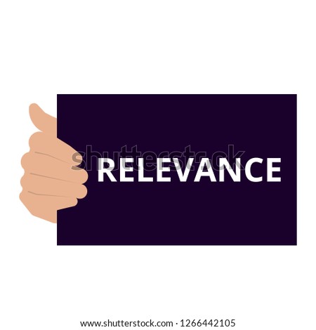 Text sign showing Relevance. Vector illustration