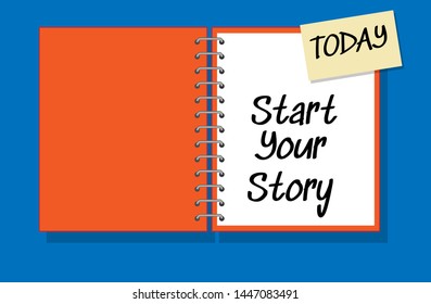 Text sign showing start your story. Extra Income today. vector illustration