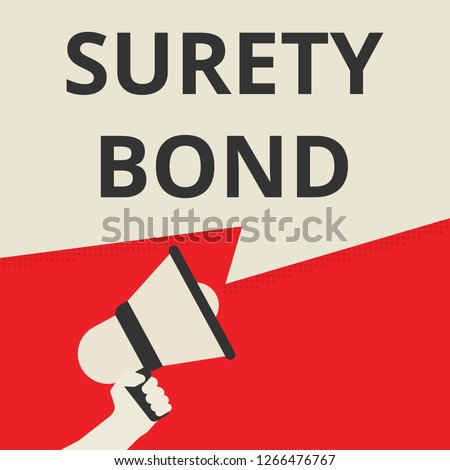 Text sign showing Surety Bond. Vector illustration